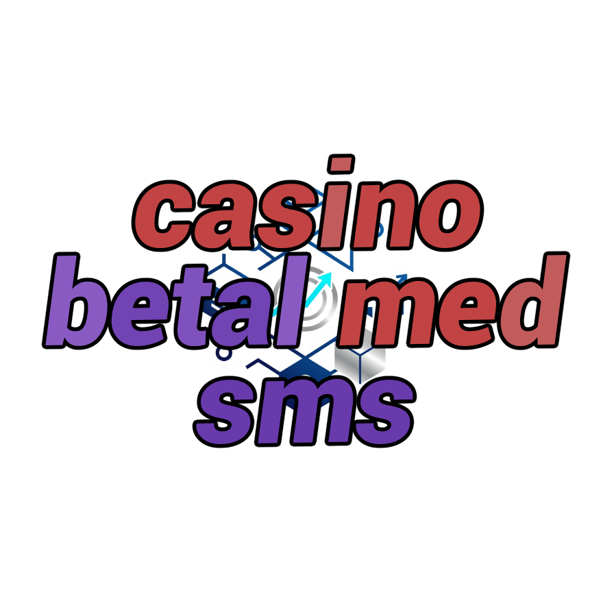 casino betal med sms